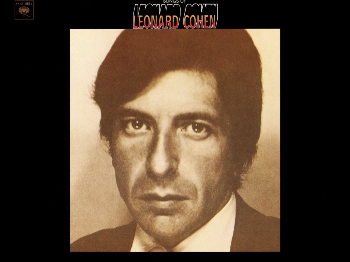 “I heard of a saint who had loved you”  or how to reach the heart – “Songs of Leonard Cohen” by Leonard Cohen