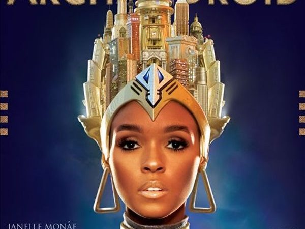Dealer’s choice: “The ArchAndroid” by Janelle Monáe